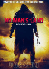 No Man’s Land: The Rise of Reeker